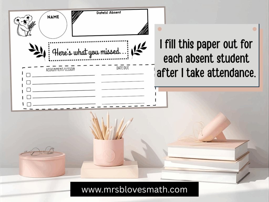 An image showing the system I use as a math teacher to communicate missed work with my students.